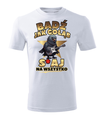 SKU M29 "Бъди като гълъб S*CRAY за всичко!" Мъжка тениска Moocha бяла